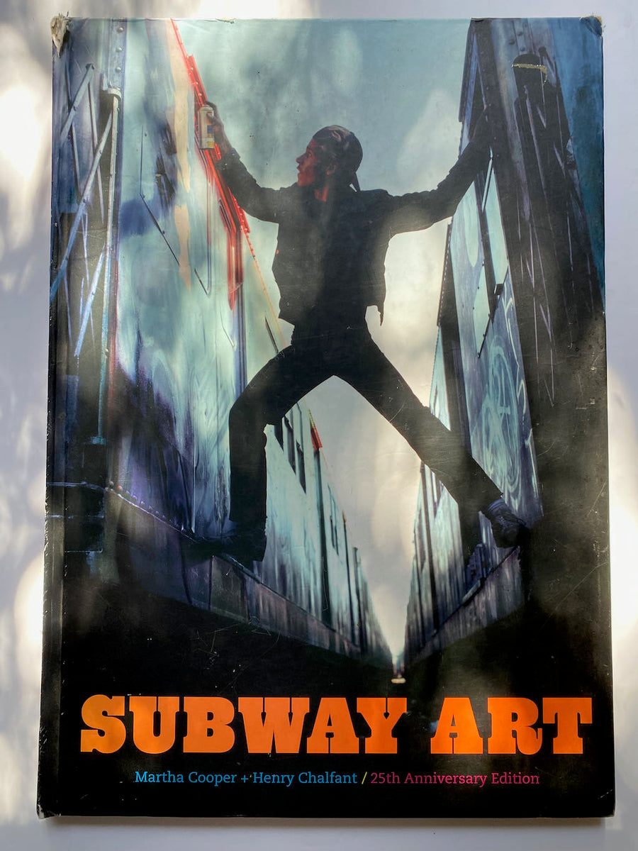 Subway Art by Cooper, Martha|Chalfant, Henry (Paperback) Graffiti Book