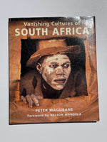 Vanishing Cultures of South Africa - Peter Magubane