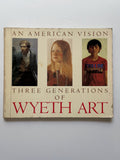 An American Vision: Three Generations of Wyeth Art