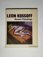 Leon Kossoff: Recent Paintings