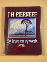 J H Pierneef. Sy Lewe en sy werk