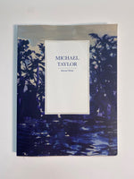 Michael Taylor: Selected Works