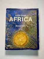 Eyes over Africa by Michael Poliza