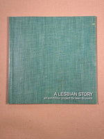 A Lesbian Story An Exhibition Project Jean Brundrit