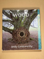 Andy Goldsworthy: Wood