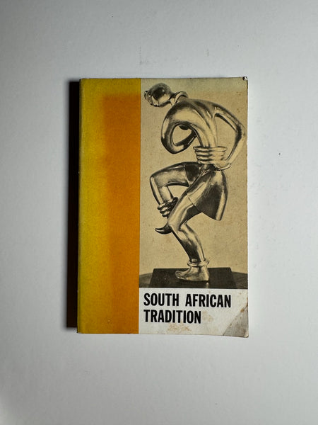 South African Tradition: A Brief Survey of the Diverse Peoples of South Africa